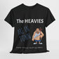 The heavies are in town Tee